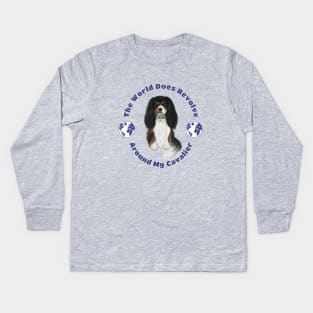 My World Revolves Around My Tri-Colored Cavalier King Charles Spaniel Kids Long Sleeve T-Shirt